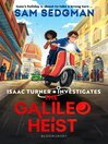 The Galileo Heist